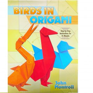 Birds in Origami - J Montroll