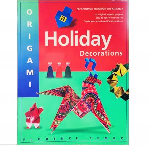 Origami Holiday Decorations - F Temko