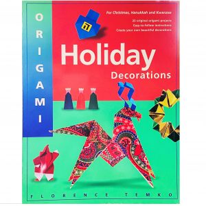 Origami Holiday Decorations - F Temko