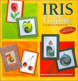 Iris Folding Compendium 1 - Gaasenbeek & Beauveser
